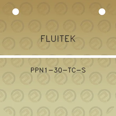 fluitek-ppn1-30-tc-s