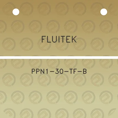 fluitek-ppn1-30-tf-b