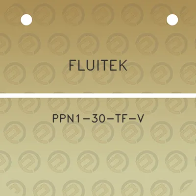 fluitek-ppn1-30-tf-v