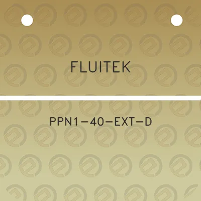 fluitek-ppn1-40-ext-d