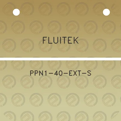 fluitek-ppn1-40-ext-s