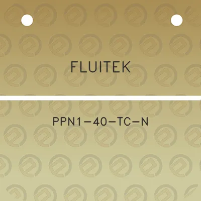 fluitek-ppn1-40-tc-n