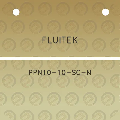 fluitek-ppn10-10-sc-n