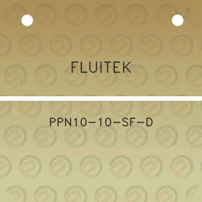 fluitek-ppn10-10-sf-d