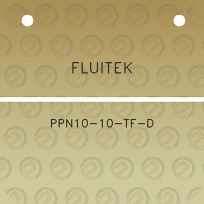 fluitek-ppn10-10-tf-d