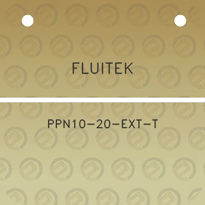 fluitek-ppn10-20-ext-t