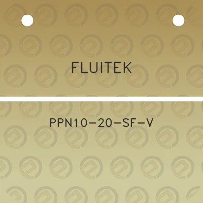 fluitek-ppn10-20-sf-v