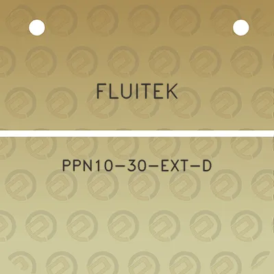 fluitek-ppn10-30-ext-d