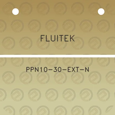 fluitek-ppn10-30-ext-n