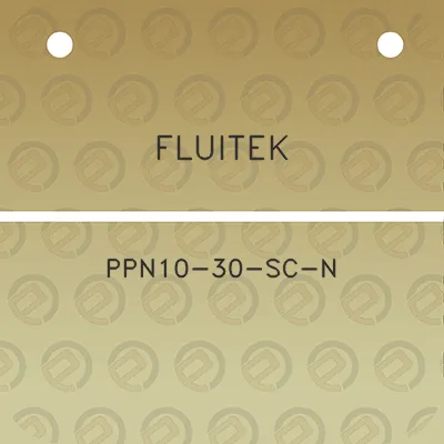 fluitek-ppn10-30-sc-n