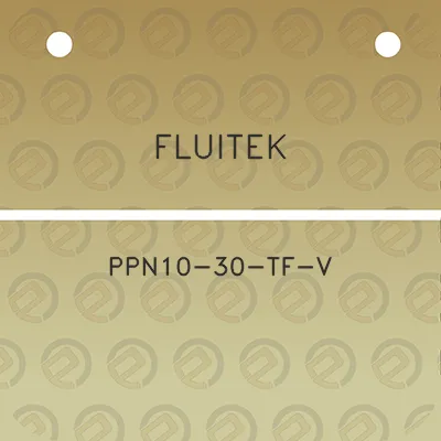 fluitek-ppn10-30-tf-v