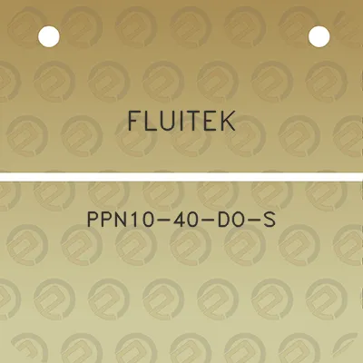 fluitek-ppn10-40-do-s