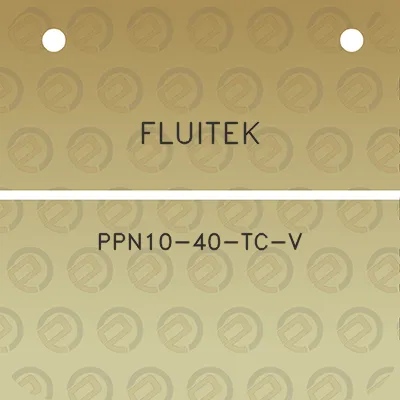 fluitek-ppn10-40-tc-v