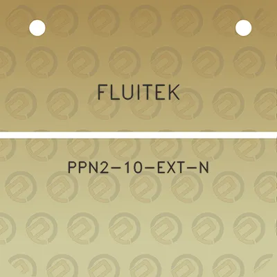 fluitek-ppn2-10-ext-n