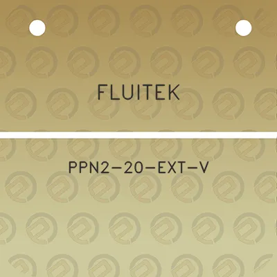 fluitek-ppn2-20-ext-v