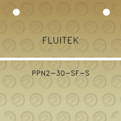 fluitek-ppn2-30-sf-s