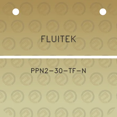 fluitek-ppn2-30-tf-n