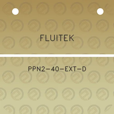 fluitek-ppn2-40-ext-d