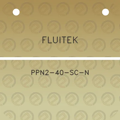 fluitek-ppn2-40-sc-n