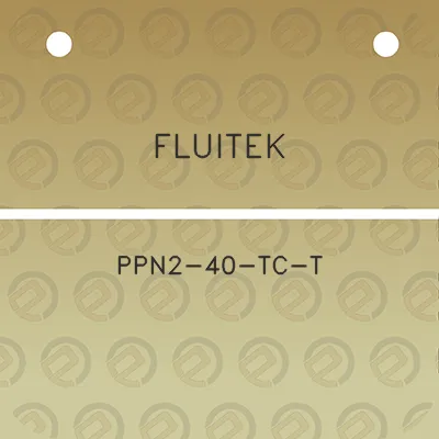 fluitek-ppn2-40-tc-t