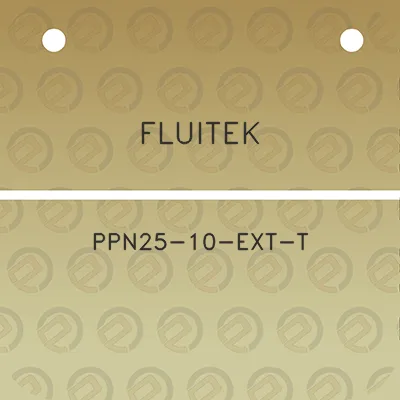 fluitek-ppn25-10-ext-t