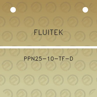 fluitek-ppn25-10-tf-d