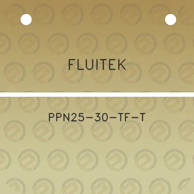 fluitek-ppn25-30-tf-t