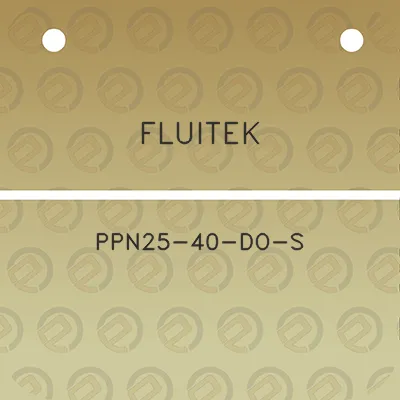 fluitek-ppn25-40-do-s