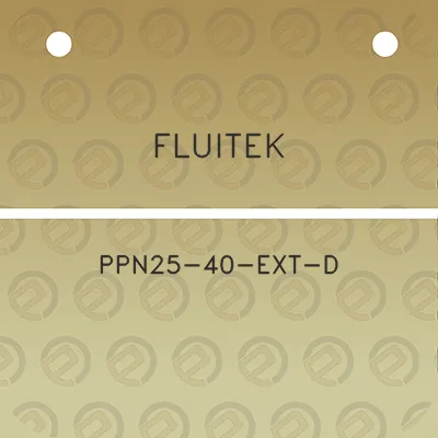 fluitek-ppn25-40-ext-d