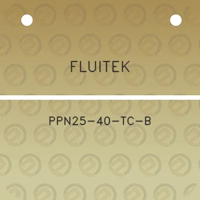 fluitek-ppn25-40-tc-b