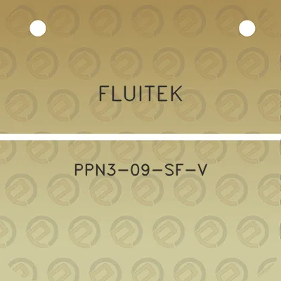 fluitek-ppn3-09-sf-v