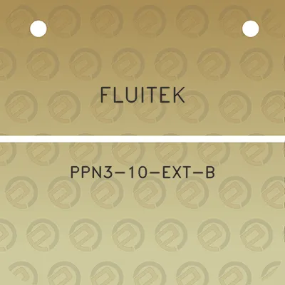 fluitek-ppn3-10-ext-b