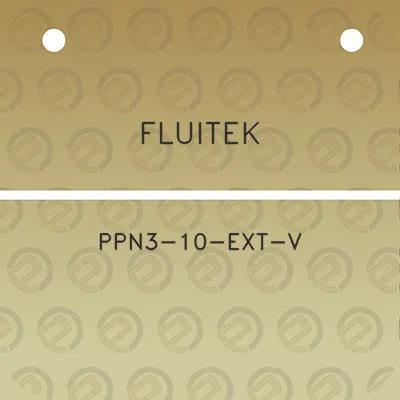 fluitek-ppn3-10-ext-v