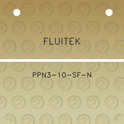 fluitek-ppn3-10-sf-n