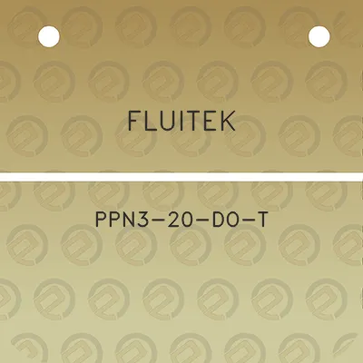 fluitek-ppn3-20-do-t