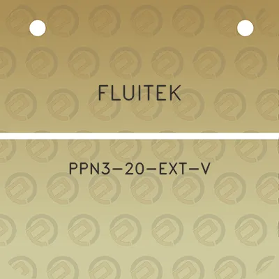 fluitek-ppn3-20-ext-v