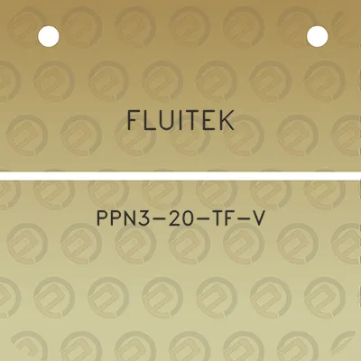 fluitek-ppn3-20-tf-v