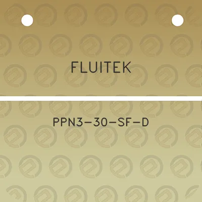 fluitek-ppn3-30-sf-d