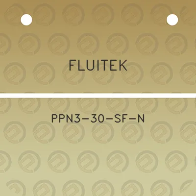 fluitek-ppn3-30-sf-n