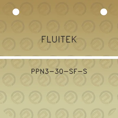 fluitek-ppn3-30-sf-s