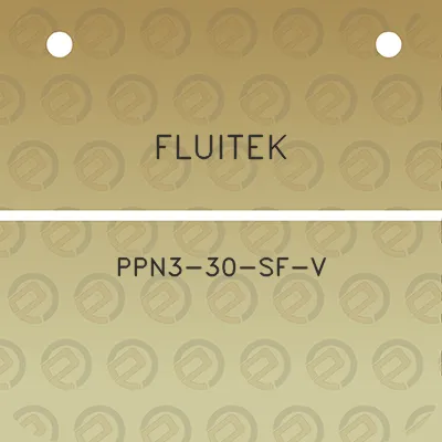 fluitek-ppn3-30-sf-v