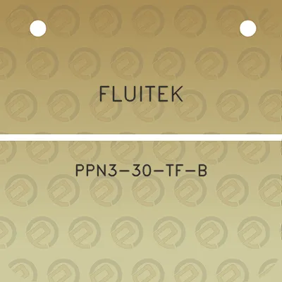 fluitek-ppn3-30-tf-b