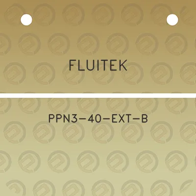 fluitek-ppn3-40-ext-b