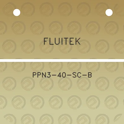 fluitek-ppn3-40-sc-b