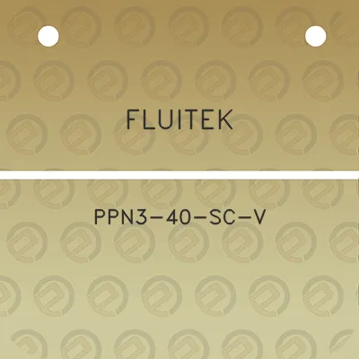 fluitek-ppn3-40-sc-v