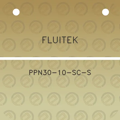 fluitek-ppn30-10-sc-s