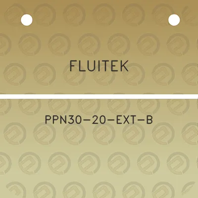 fluitek-ppn30-20-ext-b