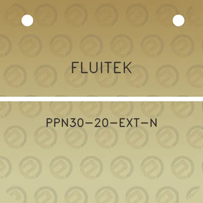 fluitek-ppn30-20-ext-n