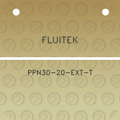 fluitek-ppn30-20-ext-t