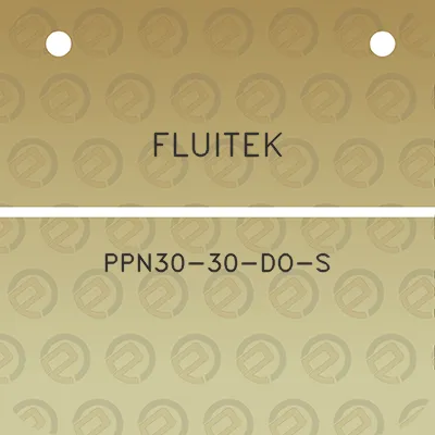 fluitek-ppn30-30-do-s